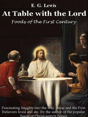 cover image of At Table with the Lord--Foods of the First Century